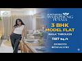 3 BHK Model Flat Tour Timestamps – Sowparnika Whispering Petals