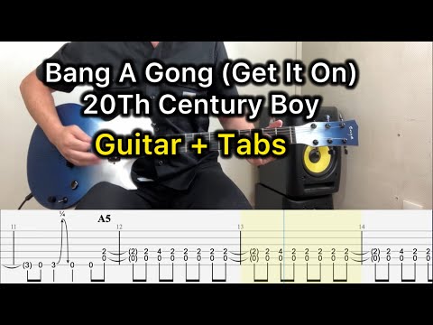Bang A Gong (Get It On) + 20Th Century Boy Guitar with Tabs