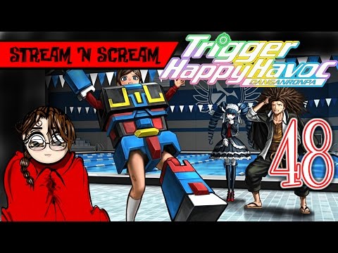 One Size Fits... One? - Danganronpa Trigger Happy Havoc Pt48 - Stream 'N Scream - Let's Play