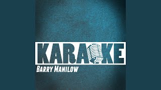 Keep Each Other Warm (Karaoke Version) (Originally Performed By Barry Manilow)