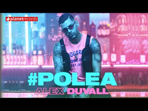 ALEX DUVALL - Polea (Official Video by Felo) Reggaeton Cubaton 2020