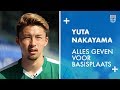 Yuta Nakayama: 'Alles geven voor basisplaats.'