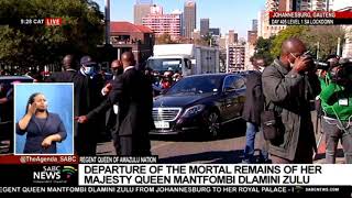 Departure of the mortal remains of Her Majesty the Queen Mantfombi Dlamini Zulu