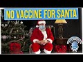 U.S. Pulls Plan to Give Early Vaccine to Santa Claus (ft. Taryn Southern)