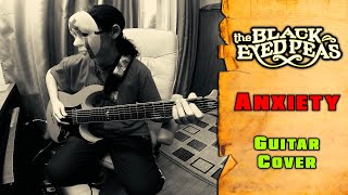 Black Eyed Peas feat. Papa Roach - Anxiety | guitar cover by mike KidLazy + tab