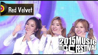 [2015 MBC Music festival] 2015 MBC 가요대제전 Red Velvet - I Love You, 레드벨벳 - 너를 사랑해 20151231
