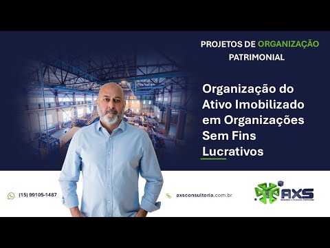 Organização do Ativo Imobilizado em Organizações Sem Fins Lucrativos Avaliação Patrimonial Inventario Patrimonial Controle Patrimonial Controle Ativo