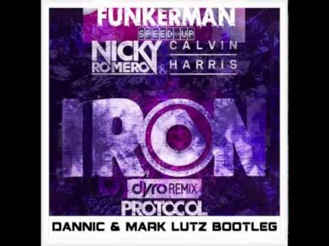 Nicky Romero & Calvin Harris & Funkerman - Speed Iron Toulouse (Dannic & Mark Lutz Bootleg)