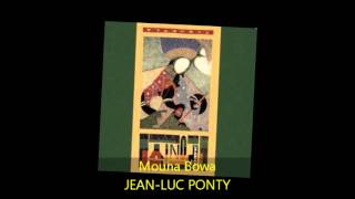 Jean-Luc Ponty - MOUNA BOWA