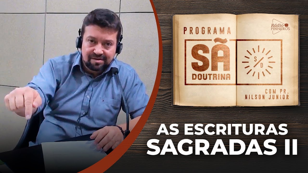 05. Bibliologia | Parte II | Sã Doutrina