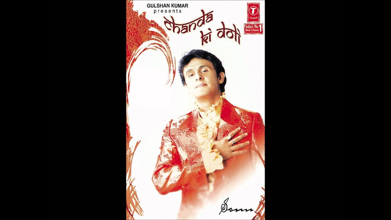 Pagal Hoon Main Lyrics  | Chanda Ki Doli | Sonu Nigam | Sonu Nigam | Sandeep Chowta