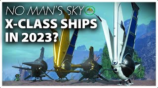 No Man's Sky UPDATE 2023 | X CLASS SHIPS | WISHLIST | SPECULATION