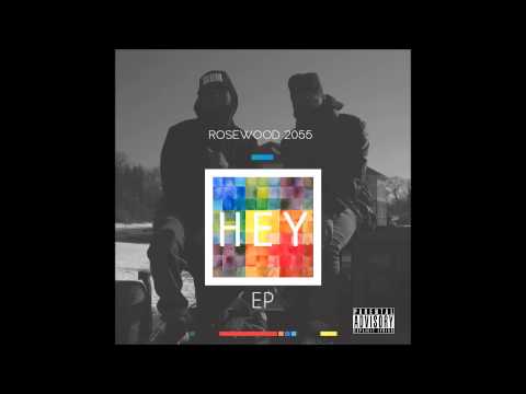 Rosewood 2055 - Hey MuthaF*cka feat. Guilty Simpson (Prod. by Statik Selektah)