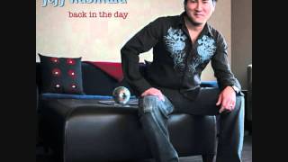 Jeff Kashiwa - Back In The Day