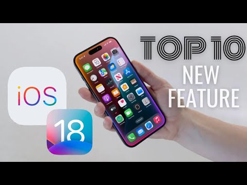 iOS 18 - Top 10 New Features