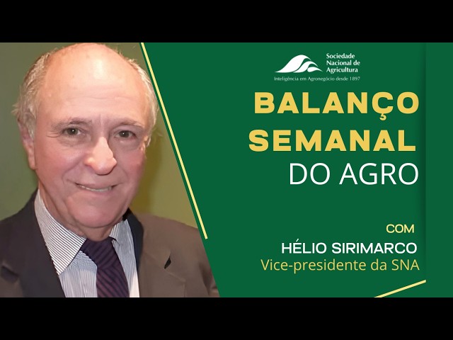 Balanço Semanal do Agro - 03 de julho