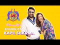 EP 07 Desi Vibes with Shehnaaz Gill | Kapil Sharma