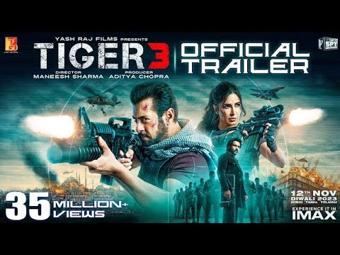 Tiger 3 Trailer | Salman Khan,Katrina Kaif, Emraan Hashmi | Maneesh Sharma | YRF Spy Universe