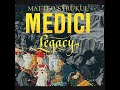 Medici: Legacy: Masters of Florence, Book 3 Audiobook by Matteo Strukul