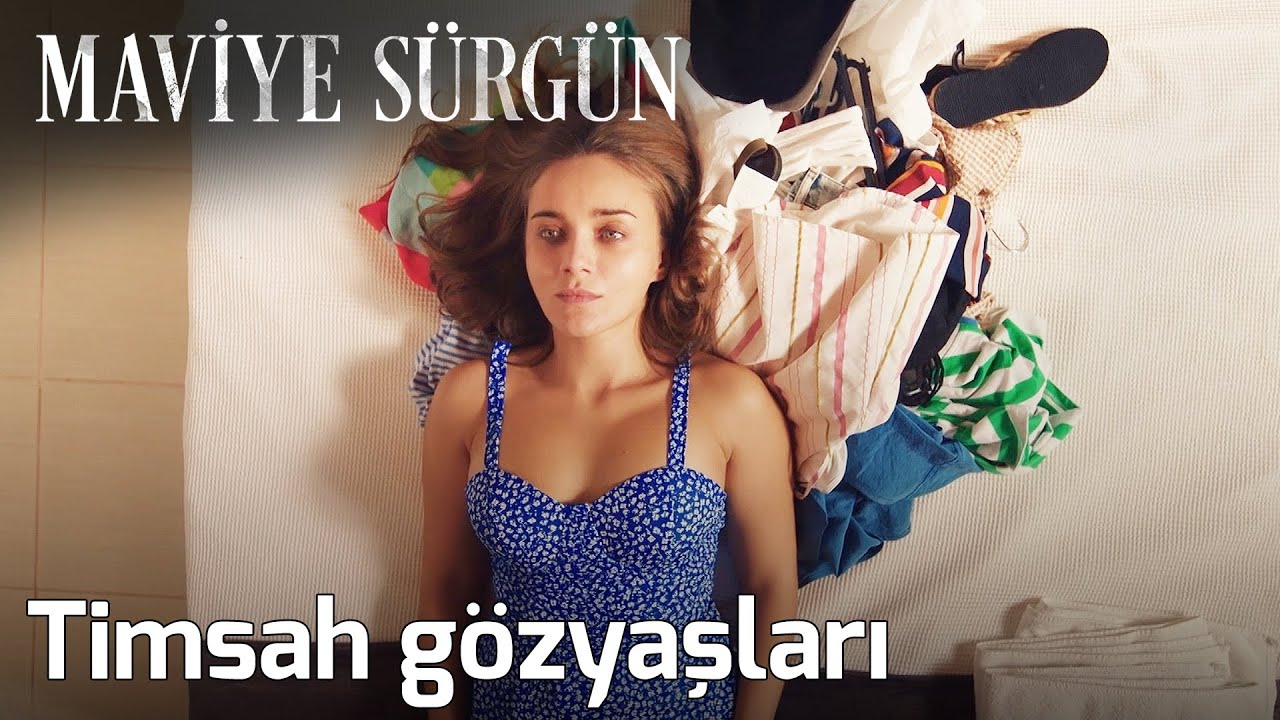 Maviye Sürgün 1. Bölüm - Timsah Gözyaşları