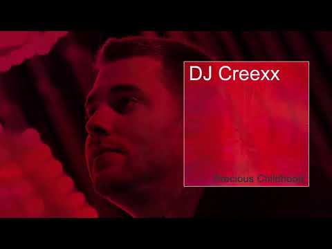 DJ Creexx - Precious Childhood (Teaser)