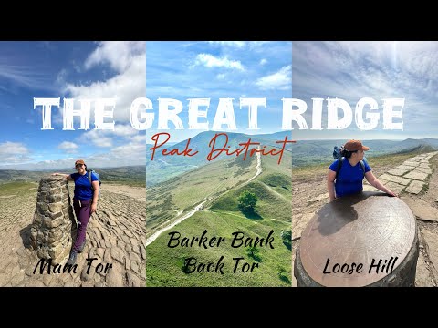 Peak District: The Great Ridge Walk | Easy Guide