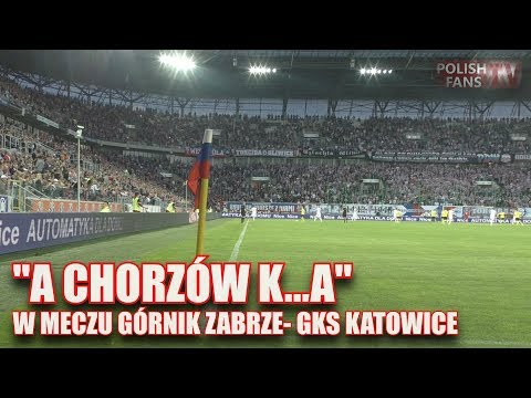 "A Chorzów k...a" na rozpoczęcie meczu Górnik Zabrze - GKS Katowice (16.05.2017 r.)