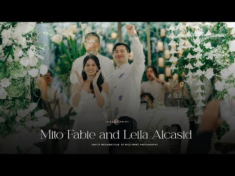 Mito Fabie and Leila Alcasid | On Site Wedding Film by Nice Print Photography
