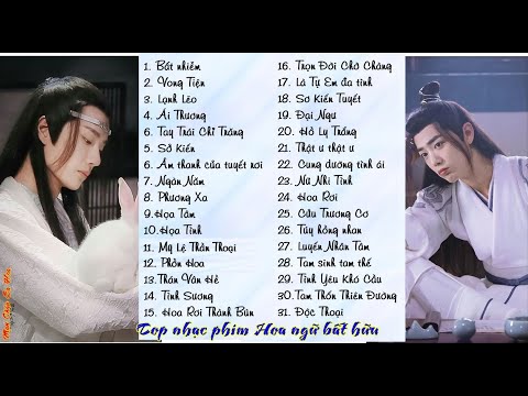 [Playlist]Nhạc Phim Hoa Ngữ Bất Hữu_Nhạc Phim Trung Quốc hay nhất-Top nhạc phim||Nhất định phải nghe