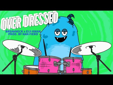 Breakneck the Mage - Over Dressed feat. Eiji Kwan (Official Visualizer)