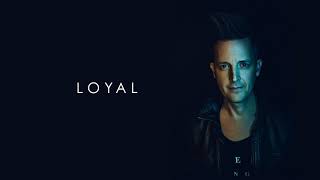 Lincoln Brewster - Loyal (Official Audio)