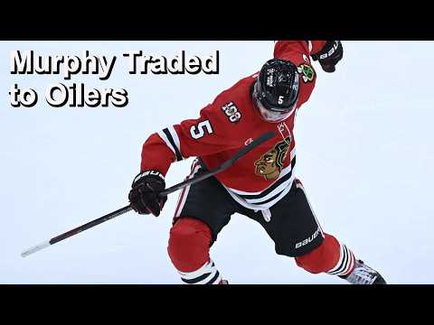 Hawks Trade Murphy to Oilers, Bettman to Meet with Calgary's Mayor, Injury Updates