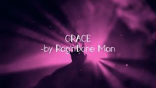 Rag&#39;n&#39;Bone Man - Grace (lyrics)