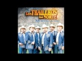 Los Traileros del Norte - Me Mocho un Dedo (Nomás de Gacho) Album Version