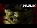 The Incredible Hulk super soundtrack suite - Craig Armstrong