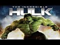 The Incredible Hulk super soundtrack suite - Craig Armstrong