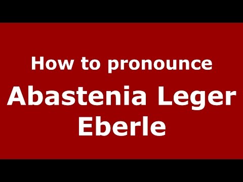 How to pronounce Abastenia Leger Eberle (American English/US)  - PronounceNames.com