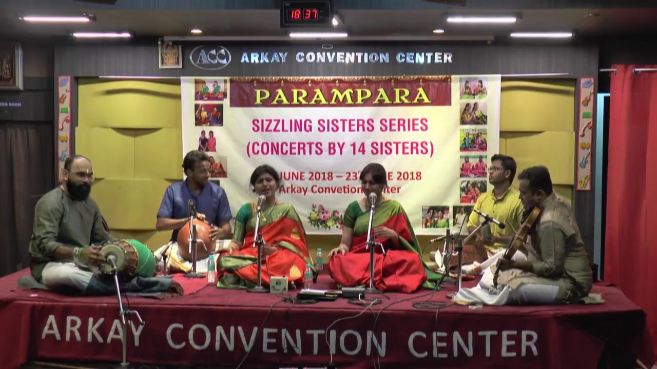 PARAMPARA-SIZZLING SISTERS SERIES-Sindhu and Smitha Vocal
