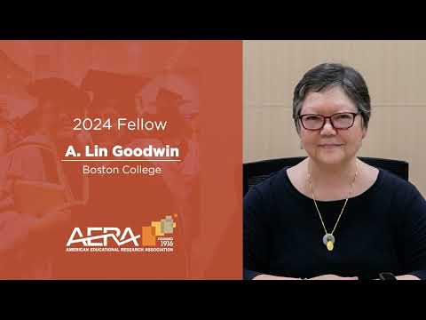 2024 AERA Fellows - A. Lin Goodwin