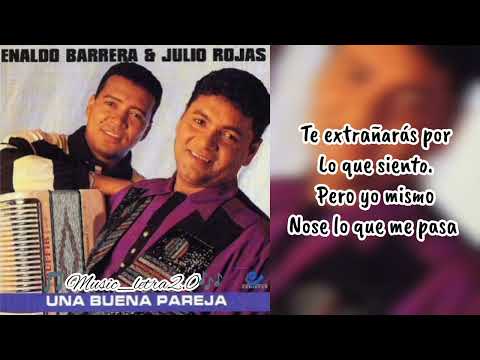 preguntaras enaldo barrera letra music_letra