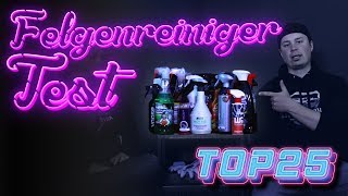 25 Felgenreiniger im Test | Alu-Teufel Rot / Grün, P21S, SONAX, NIGRIN, nanolex, Koch Chemie