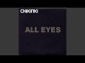 All Eyes (Six Fingers Vocal)