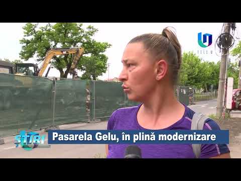 Pasarela Gelu, în plină modernizare