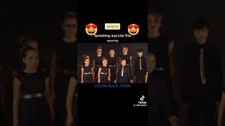 The Chainsmokers Coldplay Something Just Like This Cover By Color Music Quarantine Version Movie Poster Watch Hd Mp4 Videos Download Free