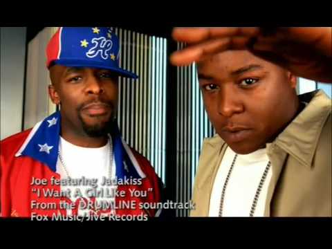 Joe - I Want A Girl Like You (Feat. Jadakiss)