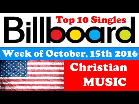 Billboard Top 10 Christian Singles | USA | October, 15 2016 | ChartExpress