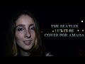 amada | the beatles - let it be | cover 