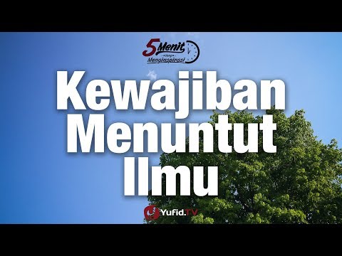 <p>Kewajiban Menuntut Ilmu - 5 Menit yang Menginspirasi</p>
<p>Tahukah Anda perbedaan antara fardhu 'ain dan fardhu kifayah beserta contoh-contohnya? Sedangkan ilmu agama ini ada yang hukumnya fardhu 'ain, seperti tertuang dalam sebuah hadits, Rasulullah shallallahu ‘alaihi wa sallam bersabda :</p>
<p>طلب العلم فريضة على كل مسلم</p>
<p>“Menuntut ilmu adalah kewajiban bagi setiap muslim “(HR. Ibnu Majah, shahih)</p>
<p>yakni ilmu-ilmu yang dengannya kita bisa melaksanakan kewajiban beragama. Contoh: Fiqih Shalat.</p>
<p>Dan ada juga yang hukumnya fardhu kifayah. Contohnya ilmu Tajwid. </p>
<p>Yufid.TV official website: yufid.tv</p>
<p>YUK DUKUNG YUFID.TV!<br />
Yuk dukung dengan belanja di Yufid Store<br />
yufidstore.com</p>
<p>Kewajiban Menuntut Ilmu - 5 Menit yang Menginspirasi</p>
<p>Tahukah Anda perbedaan antara fardhu 'ain dan fardhu kifayah beserta contoh-contohnya? Sedangkan ilmu agama ini ada yang hukumnya fardhu 'ain, seperti tertuang dalam sebuah hadits, Rasulullah shallallahu ‘alaihi wa sallam bersabda :</p>
<p>طلب العلم فريضة على كل مسلم</p>
<p>“Menuntut ilmu adalah kewajiban bagi setiap muslim “(HR. Ibnu Majah, shahih)</p>
<p>yakni ilmu-ilmu yang dengannya kita bisa melaksanakan kewajiban beragama. Contoh: Fiqih Shalat.</p>
<p>Dan ada juga yang hukumnya fardhu kifayah. Contohnya ilmu Tajwid. </p>
<p>Yufid.TV official website: yufid.tv</p>
<p>YUK DUKUNG YUFID.TV!<br />
Yuk dukung dengan belanja di Yufid Store<br />
yufidstore.com</p>