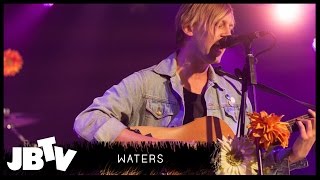 Waters - Over It | Live @ JBTV