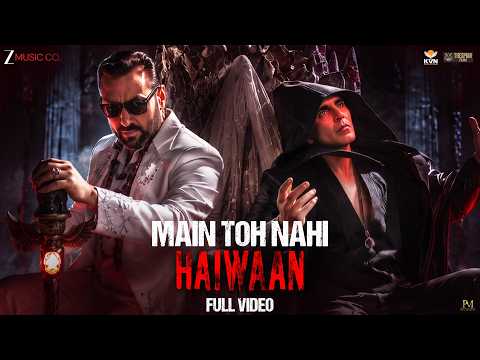 Main Toh Nahi Haiwaan (Song)